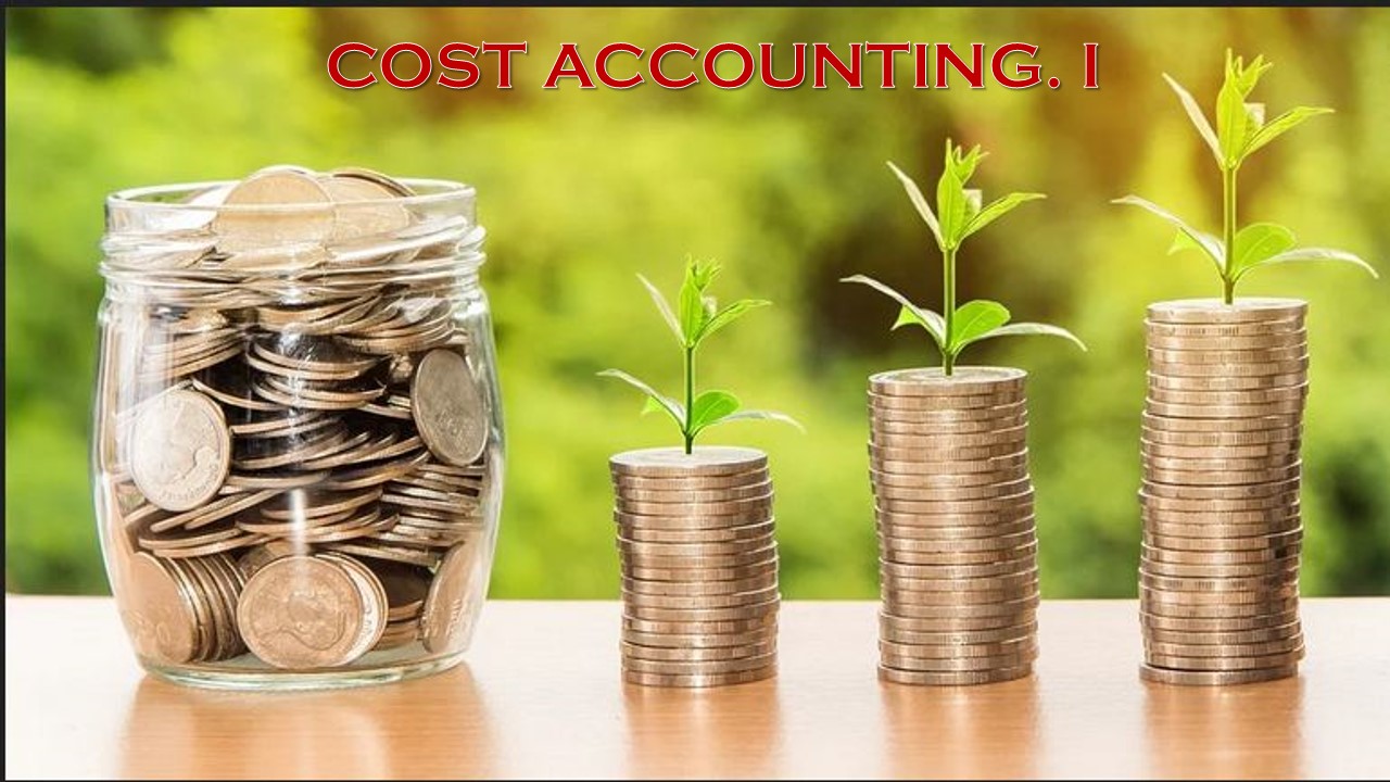 Cost Accounting-I